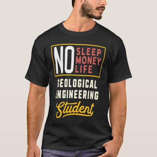 Geological Engineering Major Studen Graduation Tシャツ (正面)