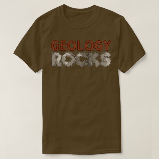Geology Rocks Funny Geology Pun Science Humor Scie Tシャツ (デザイン正面)