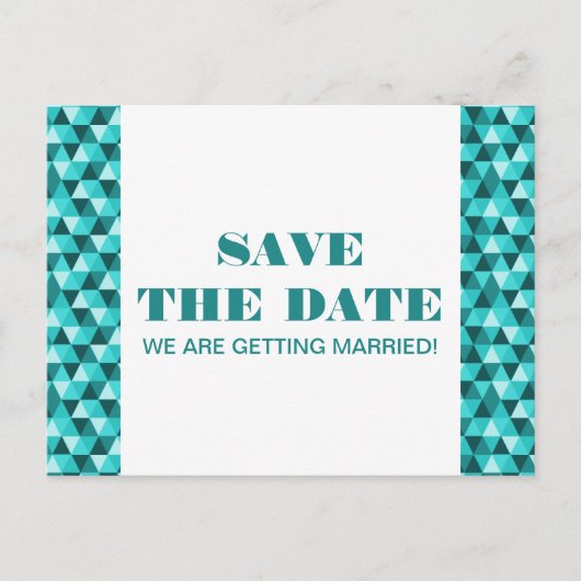 Geometric Triangles日付はがきを保存する、ティール(緑がかった色) 案内ポストカード (正面)