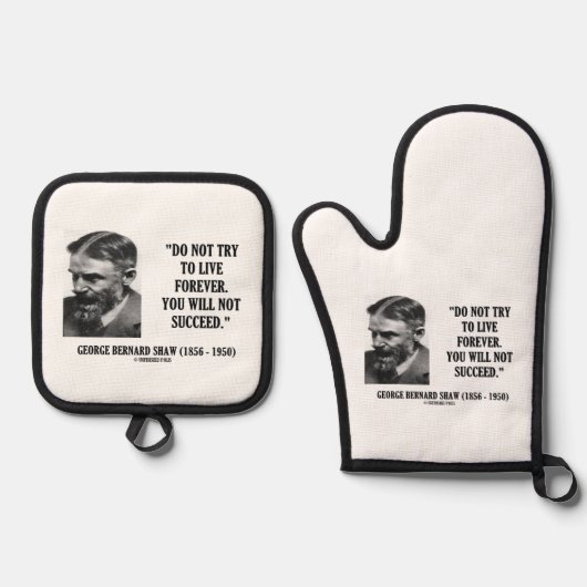 George B. Shaw Do Not Live Forever Not Succeed 鍋つかみ&鍋敷きセット (正面)