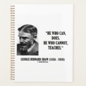 George B. Shaw He Who Can Does Does Not Teaches プランナー手帳 (正面)