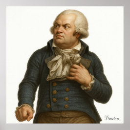 George Danton - French Revolution Print ポスター