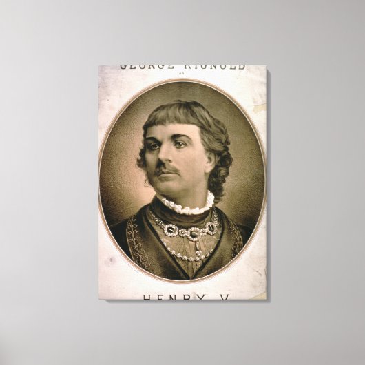 George Rignold as Henry Vの広告 キャンバスプリント (正面)
