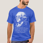 George Washington Freedom of Speech Quote Tシャツ (正面)