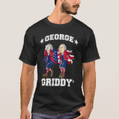 George Washington Griddy 4th of July George Griddi Tシャツ (正面)