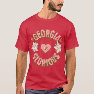 Georgia is Glorious First Names Birthday Gifts All Tシャツ