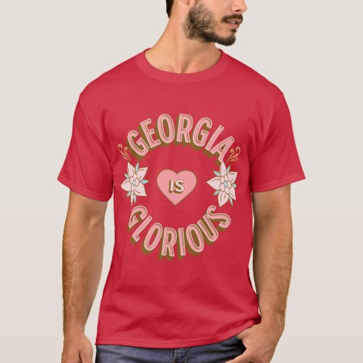 Georgia is Glorious First Names Birthday Gifts All Tシャツ (正面)