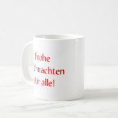 german frohe Weihnachten fur alle コーヒーマグカップ (正面左)