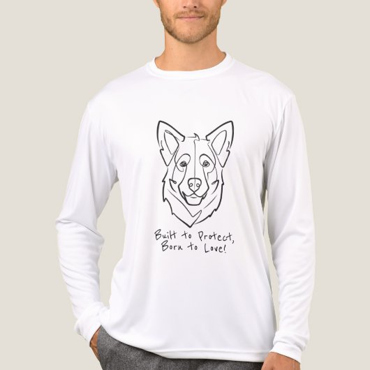 German Shepherd, Built to Protect, Born to Love! トライブレンドTシャツ (正面)