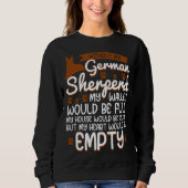 German Shepherd   love dog quote スウェットシャツ (正面)