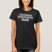 German Shepherd Mom 42 Tシャツ (正面)