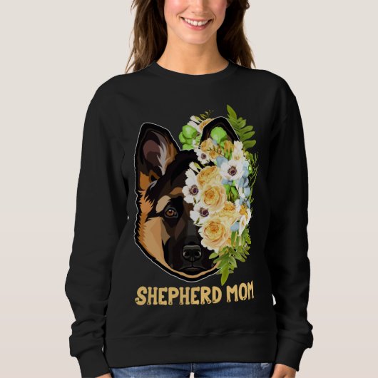 German Shepherd Mom Flowers Apparel Shepherd Mama  スウェットシャツ (正面)
