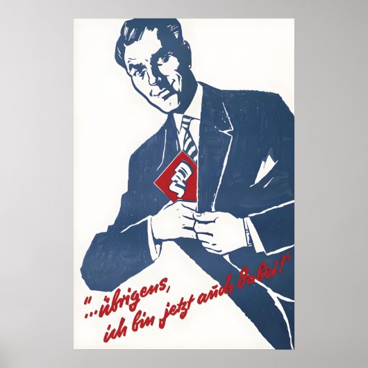 German SPD Election Poster 1958 By the way, I also ポスター (正面)
