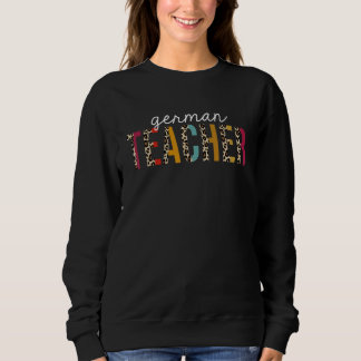 German Teacher Life Leopard Educator Appreciation スウェットシャツ