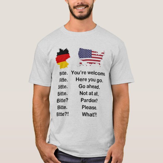 German vs. English - Bitte Please T-Shirt Tシャツ (正面)