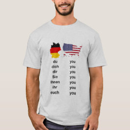 German vs. English - You - YouDich Tシャツ