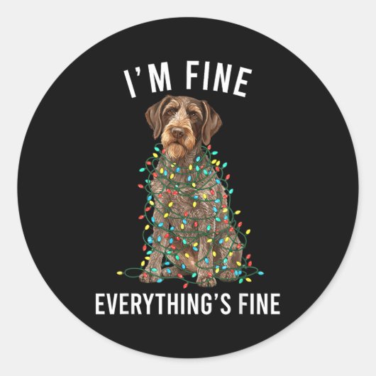 German Wirehaired Inter I'm Fine Everything Is Fin ラウンドシール (正面)