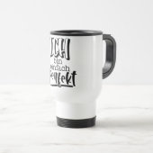 Germany motivational quote トラベルマグ (正面右)