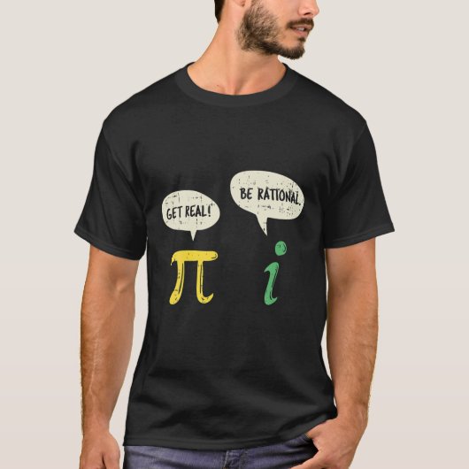 Get おもしろい Be Rational Pi演算実在先生ギークGi Tシャツ (正面)