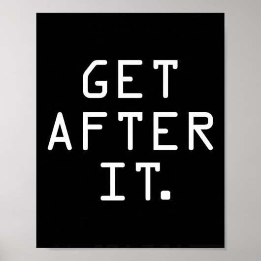 Get After It Shirt Motivational Discipline Workout ポスター (正面)
