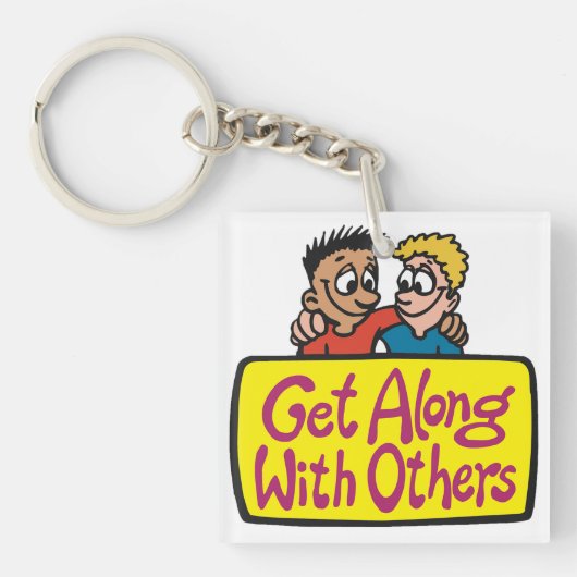 Get Along With Others Friends Kindness and Unity キーホルダー (正面)