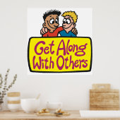 Get Along With Others Friends Kindness and Unity ポスター (キッチン)