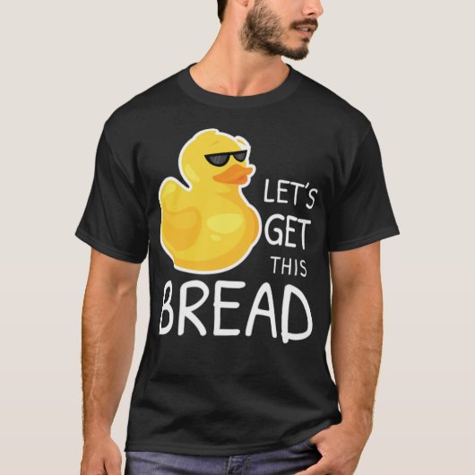 Get Bread DuckミームDuck Pun Duck Joke Blacl labs Tシャツ (正面)
