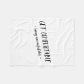 Get Comfortable Being Uncomfortable Insrational Mo フリースブランケット (正面(横))