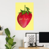Get Fruity slogan Juicy Strawberry fruit pop art ポスター (ホームオフィス)