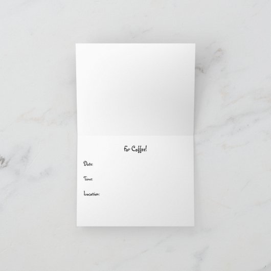 Get Get Gette for Coffee招待状カード 招待状 (内部)