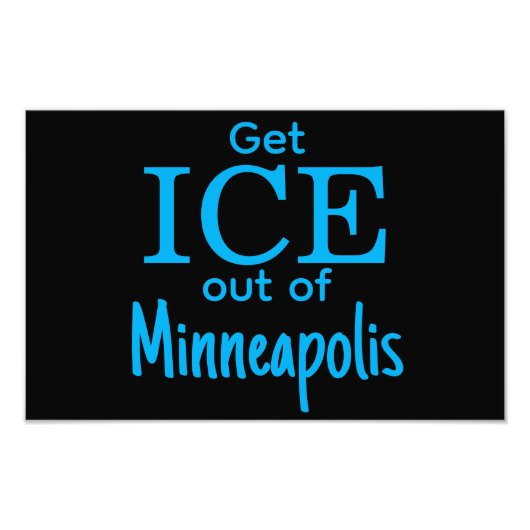 Get ICE out of [place] フォトプリント (正面)