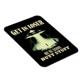 Get In Loser – 私たちはお尻物 マグネット (右側)