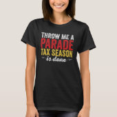 Get In Loser We re Doing Tax Stuff CPA Accountant  Tシャツ (正面)