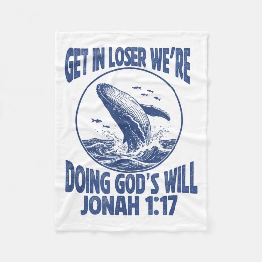 Get Loser We're Doing God's Scripture Design フリースブランケット (正面)