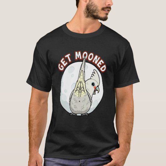 Get Mooned I Parrot Underfluffies I Goffins Cockat Tシャツ (正面)