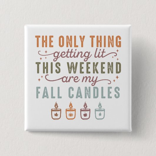 Get My秋Candle 缶バッジ (正面)