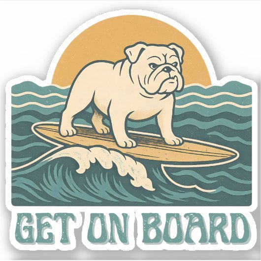 Get On Board Surfer Dog Retro Art -Bulldog Surfing シール (正面)