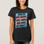 Get Over It Trans Lgbt Lgbtq Pride Month Tシャツ (正面)