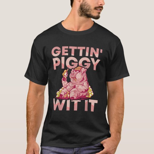 Get Piggy With It BBQピグローストバーベキューT Shir Tシャツ (正面)