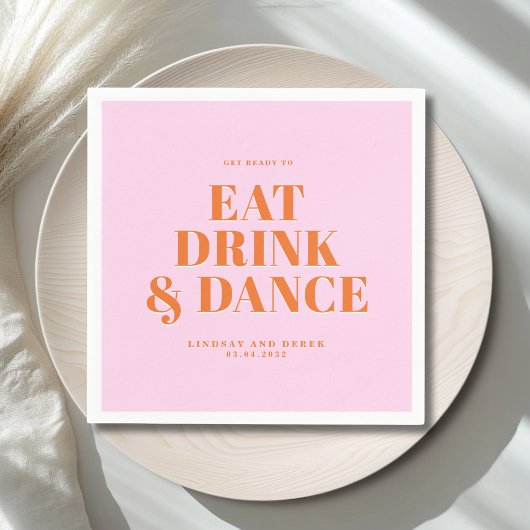 GET READY TO EAT DRINK AND DANCE! Wedding  スタンダードカクテルナプキン