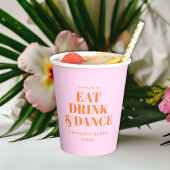 GET READY TO EAT DRINK AND DANCE! Wedding  紙コップ