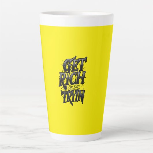 Get Rich or Die Tryin — Chrome Typography Motivati カフェラテマグ (正面)