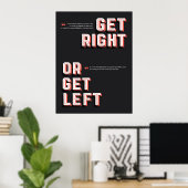 Get Right or Get Left ポスター (ホームオフィス)