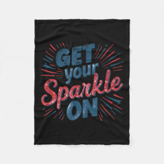 Get Sparkle On Cool 4th of July Independence Day フリースブランケット
