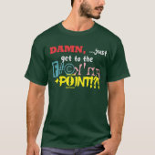 GET to the POINT Dark T-Shirts Tシャツ (正面)