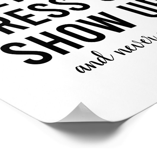 Get UpドレスアップShowやる気を起こさせる Up引用文 ポスター (角)