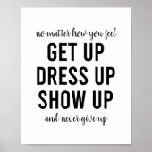 Get UpドレスアップShowやる気を起こさせる Up引用文 ポスター (正面)