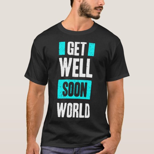 Get well son world tシャツ (正面)