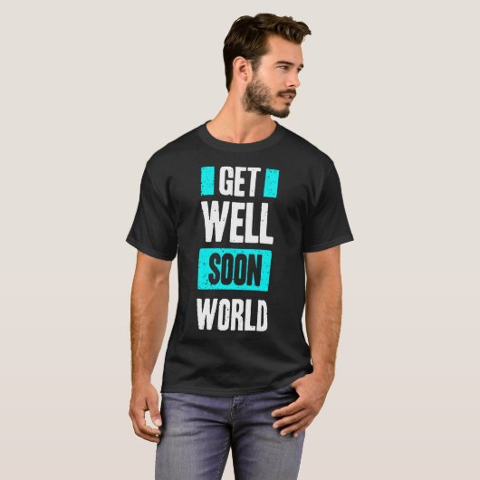 Get well son world tシャツ (正面フル)