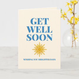Get Well Soon Brighter Days Custom カード